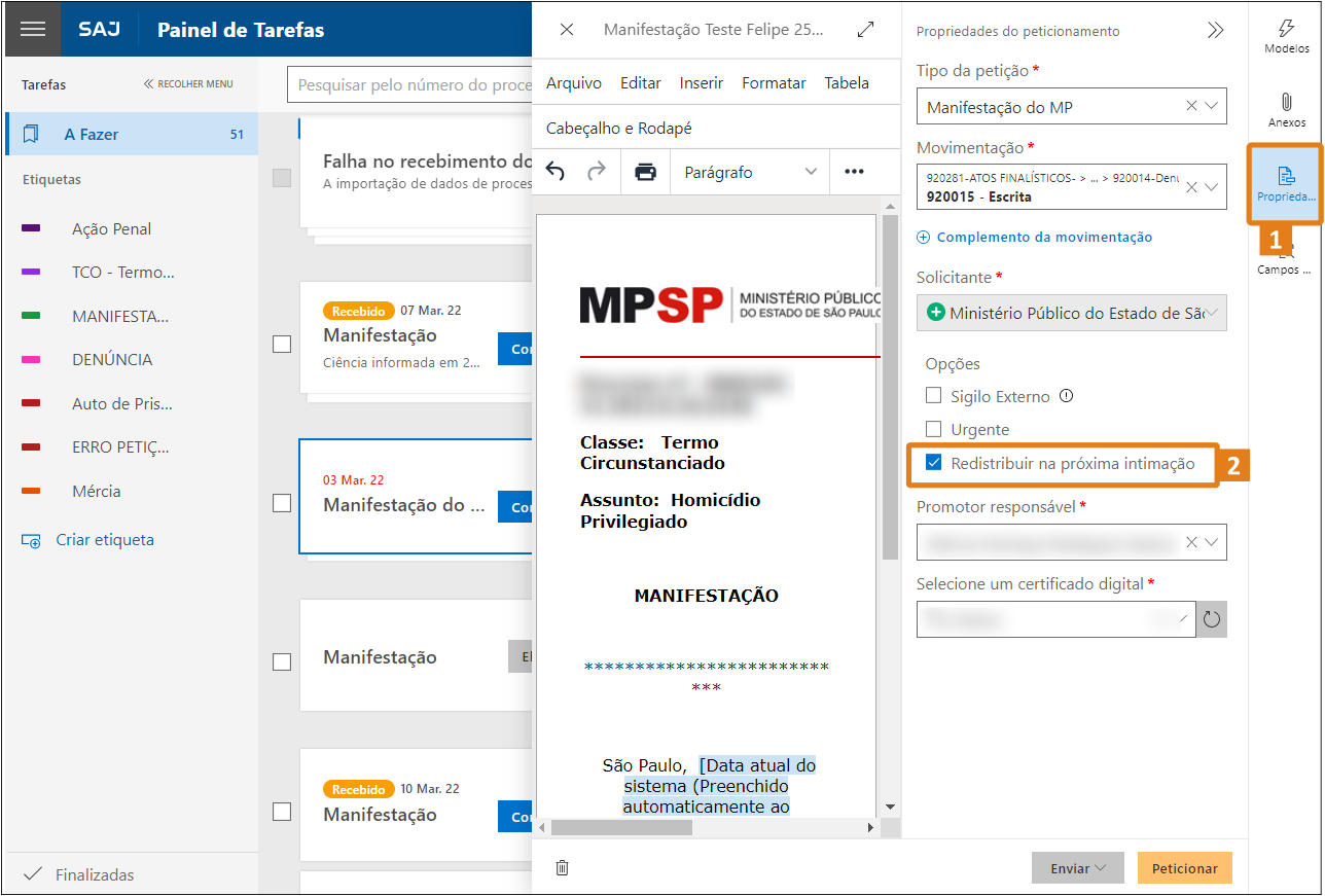 na opcao proproedade marque a caixa seletora Redistribuir na proxima intimacao