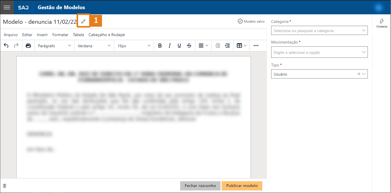 SAJ – Gestão de Modelos. Documento aberto com menus de edição e formatação. Campos de categoria, movimentação e tipo à direita. Botões para fechar rascunho e publicar modelo na parte inferior.