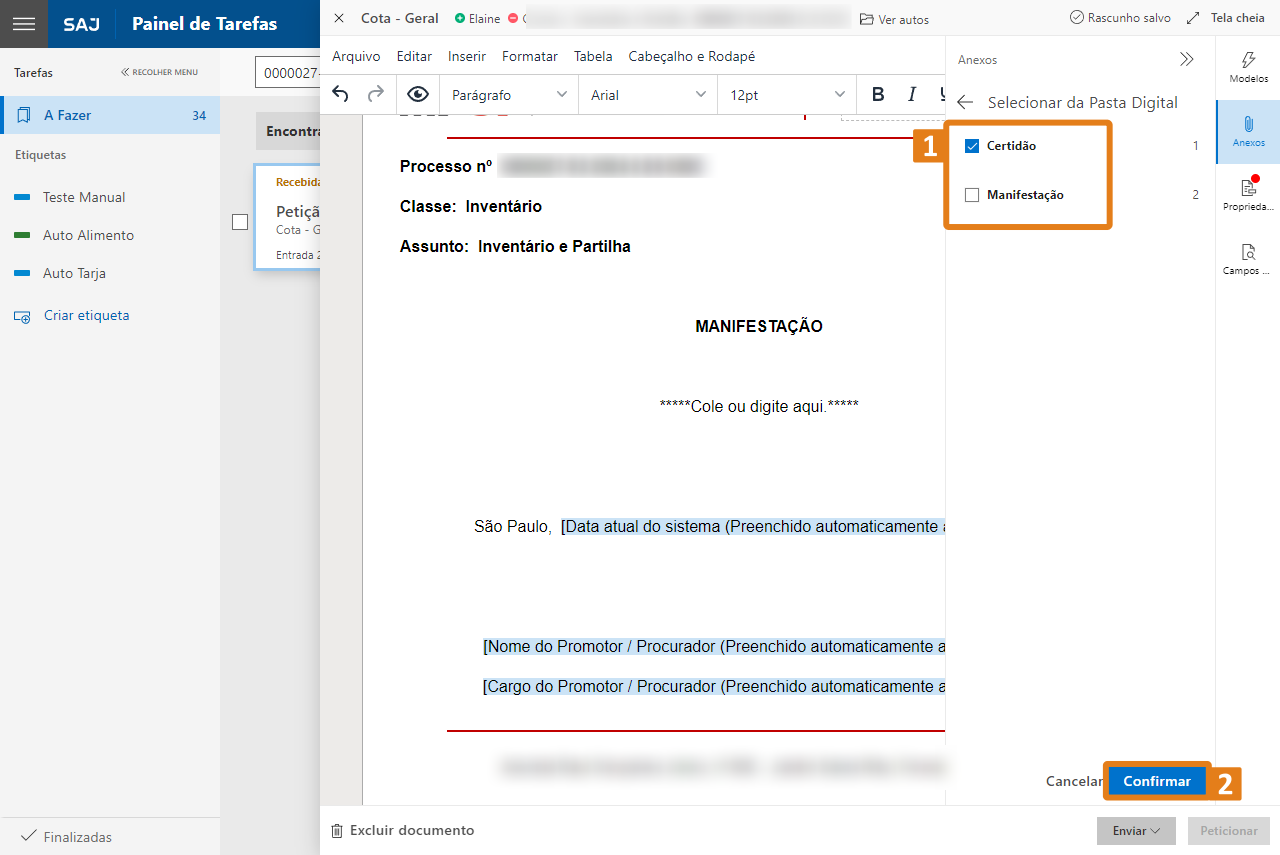Tela do sistema SAJ com documento “MANIFESTAÇÃO” aberto e painel de tarefas à esquerda. À direita, na área “Selecionar da Pasta Digital”, destaques em laranja para “Certidão”, “Manifestação” e botão “Confirmar”.