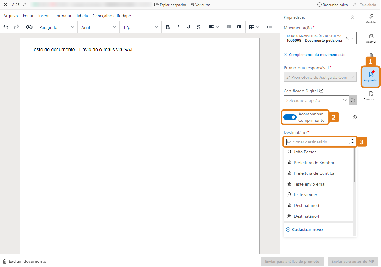 Editor de documentos com destaques na seção Propriedades e campos Acompanhar Cumprimento e Destinatário