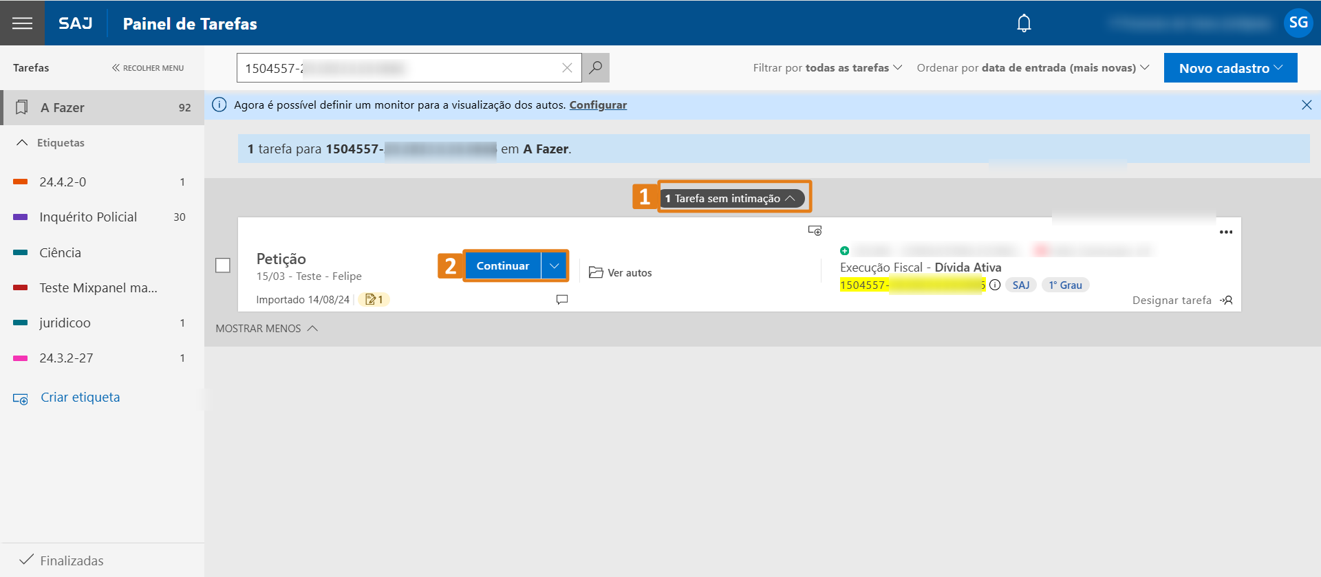 Painel de Tarefas do SAJ com dois destaques em laranja: cabeçalho “1 Tarefa sem intimação” e botão “Continuar” na tarefa exibida.