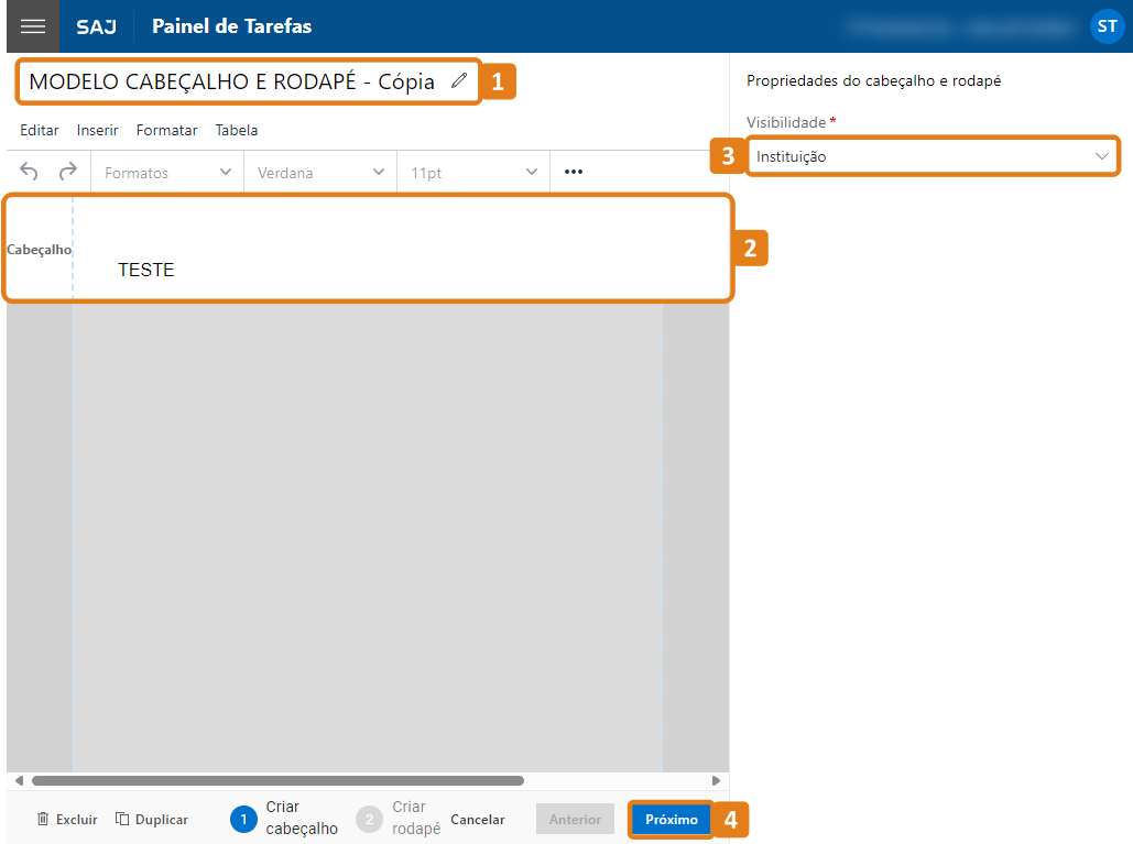 Editor de cabeçalho e rodapé com destaques no Título, no conteúdo do cabeçalho e rodapé, no campo Visibilidade e botão Próximo
