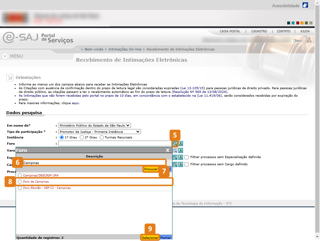 Página Recebimento de Intimações Eletrônicas com destaque na lupa do campo foro, campo de pesquisa, botão Procurar, foro selecionado e botão Selecionar