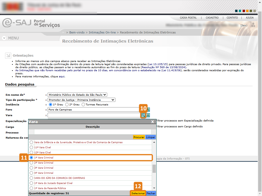 Página Consulta de Intimações Recebidas com destaque na lupa do campo Vara, na vara selecionada e botão Selecionar