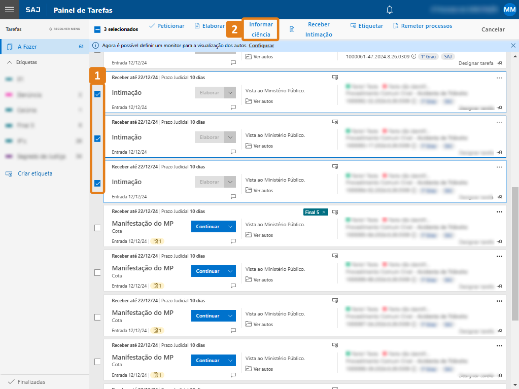 Painel de Tarefas com destaques em várias tarefas selecionadas e botão Informar ciência