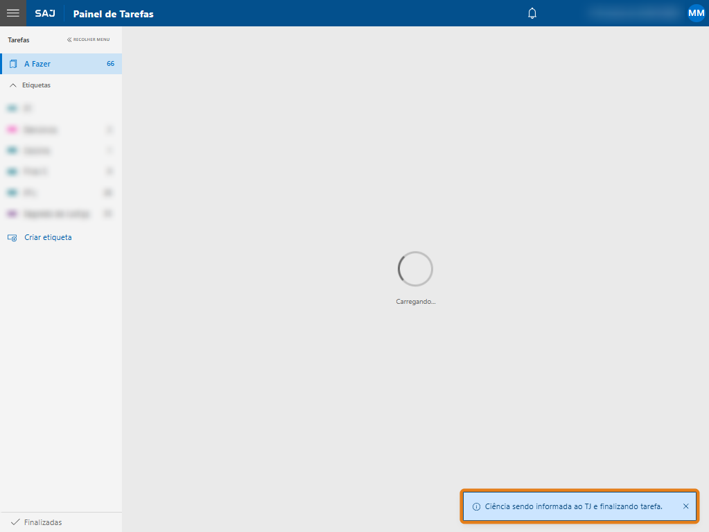 Painel de Tarefas com destaque na mensagem de Ciência sendo informada ao TJ