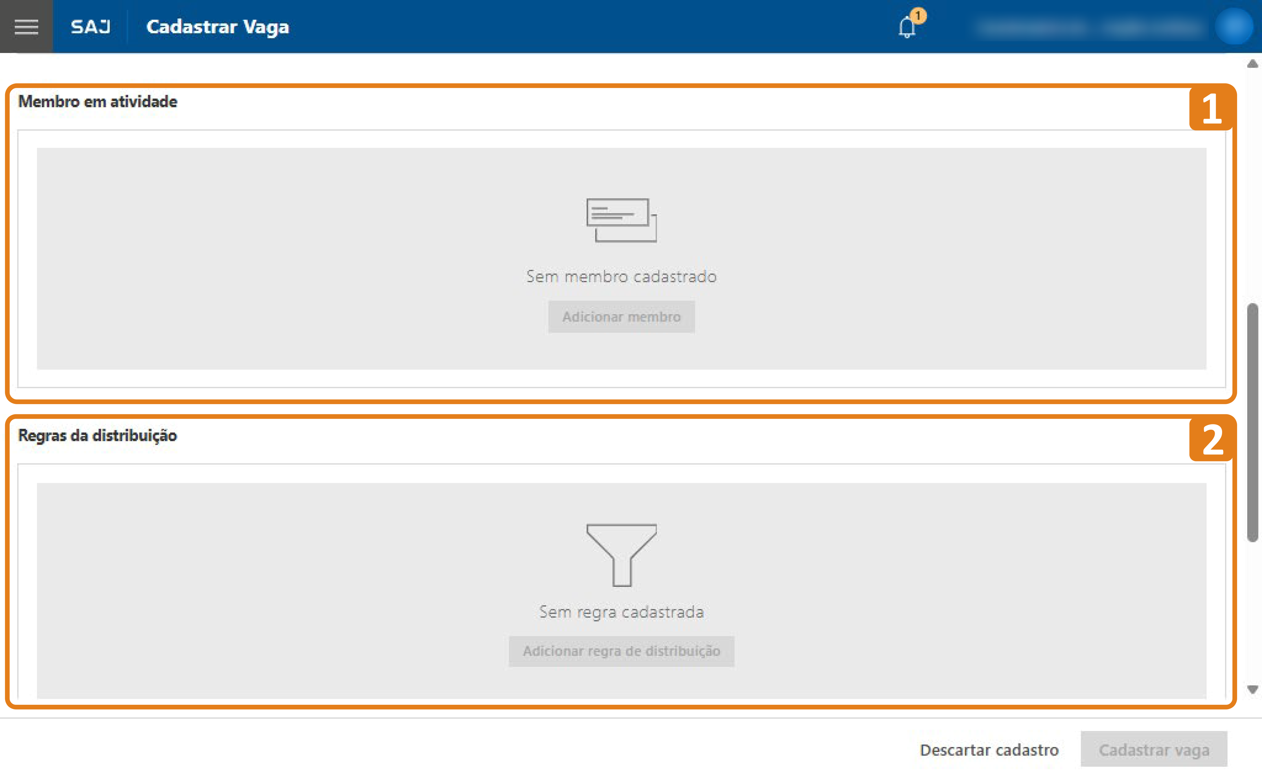 No sistema SAJ – Cadastrar Vaga, duas seções estão destacadas em laranja: (1) Membro em atividade e (2) Regras da distribuição.